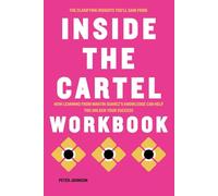The Clarifying Insights You’ll Gain from Inside the Cartel Workbook: How Learning from Martin Suarez’s Knowledge Can Help You Unlock Your Success