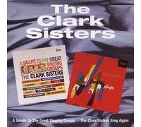 The Clark Sisters - A Salute to the Great Singing Groups: the Clark Sisters Swing Again By The Clark Sisters (1996-09-01)