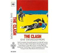 The Clash - Give'Em Enough Rope [Casete]