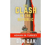 The Clash in the Republic: Adhan in Turkey