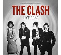 The clash - Live 1981 (radio broadcast)