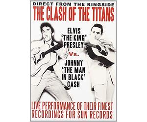 The Clash of the Titans - Elvis "The King" Presley vs. Johnny "The Man in Black" Cash [Reino Unido] [DVD]