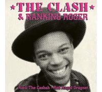 The Clash & Ranking Roger Rock the Casbah/Red Angel Dragnet (Vinyl)