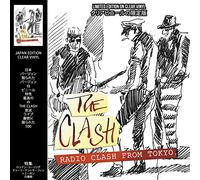 The Clash - THE CLASH - RADIO CLASH FROM TOKYO: LIMITED EDITION ON CLEAR VINYL