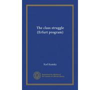 The class struggle (Erfurt program)