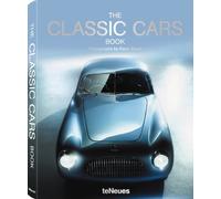 The Classic Cars Book: Photographs by René Staud (E/ F/ G/ R/ CH)