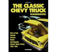 The Classic Chevy Truck Handbook Hp 1534 (ebook)