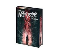 The Classic Horror Collection (Arcturus Pulp Classics)