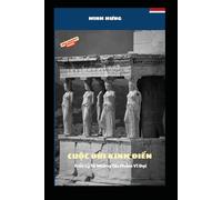 THE CLASSIC LIFE - CUỘC ĐỜI KINH ĐIỂN: Philosophy from Great Works