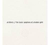 The Classic Symptoms Of A Broken Spirit (LP) [Vinilo]