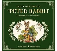 The Classic Tale of Peter Rabbit: The Collectible Leather Edition