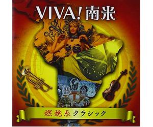 The Classic - Viva!Latin America Powerful Classical