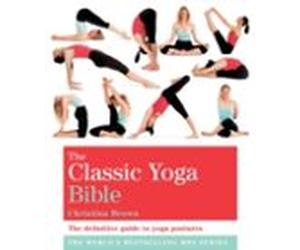 The Classic Yoga Bible