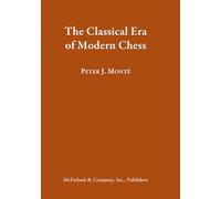 The Classical Era of Early Modern Chess