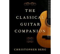 The Classical Guitar Companion