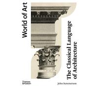 The Classical Language of Architecture (World of Art)