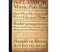 The classical music fake book (Fake Books)