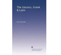 The classics, Greek & Latin: Volume 9