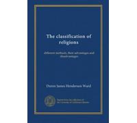 The classification of religions: different methods, their advantages and disadvantages
