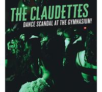 The Claudettes - Dance Scandal at The Gymnasium