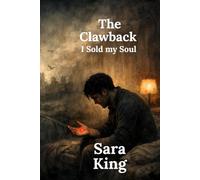 The Clawback (I Sold my Soul)