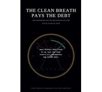The Clean Breath Pays the Debt