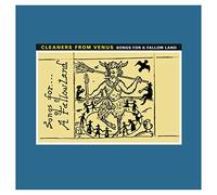 The Cleaners From Venus - Songs For A Fallow Land [Vinilo]