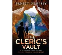 The Cleric's Vault: Volume 2 (Sean Wyatt Adventure) [Idioma Inglés]