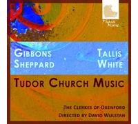 The Clerkes of Oxenford - Geistliche Musik der Tudor-Zeit