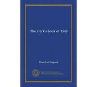 The clerk's book of 1549