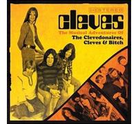 The Clevedonaires - Musical Adventures Of The Clevedonaires The Cleves & Bitch