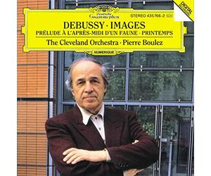 The Cleveland Orchestra - Debussy:Prélude à l'après-midi d'un faune, Images Pour Orchestre; Printemps (Suite Symphonique)