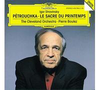 The Cleveland Orchestra - Stravinsky: Petrouchka; Le Sacre du Printemps