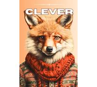 The Clever Fox Notebook: A Truly Unique Gift for Everyone! Explore the Full Collection!