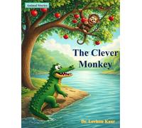 The Clever Monkey (Animal Stories)