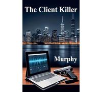 The Client Killer