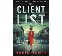 The Client List (Cass Leary Legal Thriller Series)