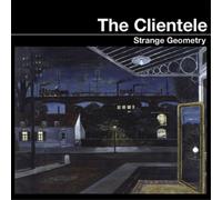 The Clientele - Strange Geometry (Reissue) [Vinilo]