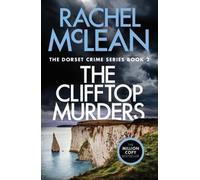 The Clifftop Murders: 2 (Dorset Crime)