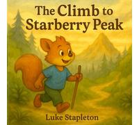 The Climb to Starberry Peak