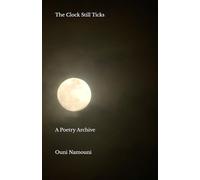 The Clock Still Ticks: A Poetry Archive