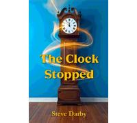 The Clock Stopped