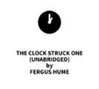The Clock Struck One (unabridged) (audiolibro)