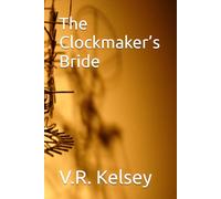 The Clockmaker’s Bride