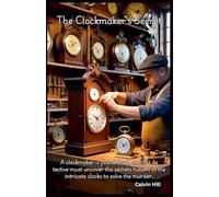 The Clockmaker’s Secret