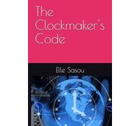 The Clockmaker's Code