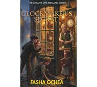 The Clockmaker's Secret (The Marlow Lane Irregulars)