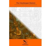 The Clocktower District: 5 (WordCanvas: Urban Echoes: Enchanted Streets)
