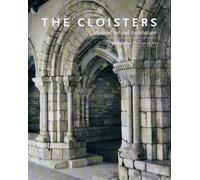 The Cloisters: Medieval Art and Architecture (Metropolitan Museum of Art)