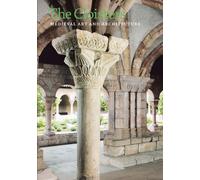 The Cloisters: Medieval Art and Architecture, Revised and Updated Edition (Metropolitan Museum of Art Series)